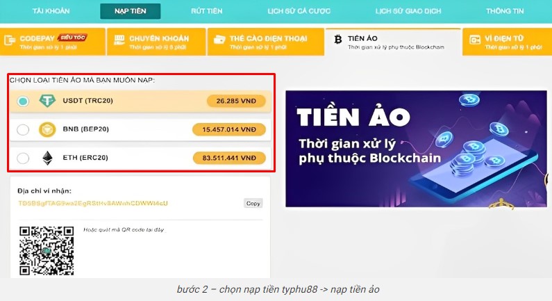 bước 3 - lựa chọn loại tiền ảo - nạp tiền typhu88 bằng usdt