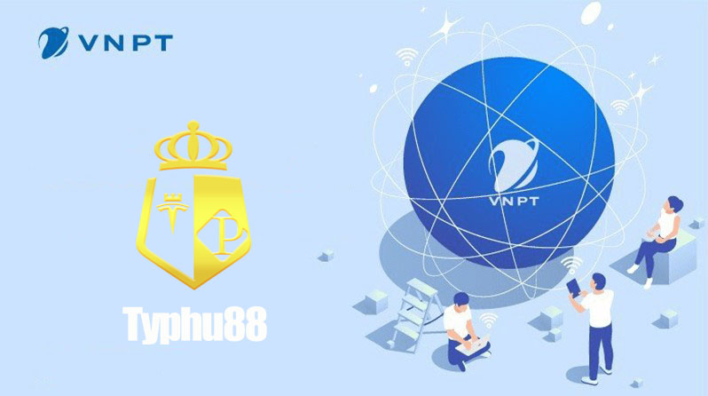 nhà mạng chơi cá cược typhu88 vnpt