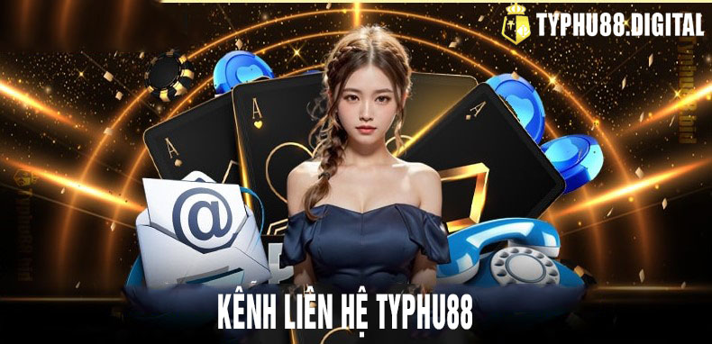 Liên hệ typhu88 khi cần hỗ trợ đăng ký typhu88
